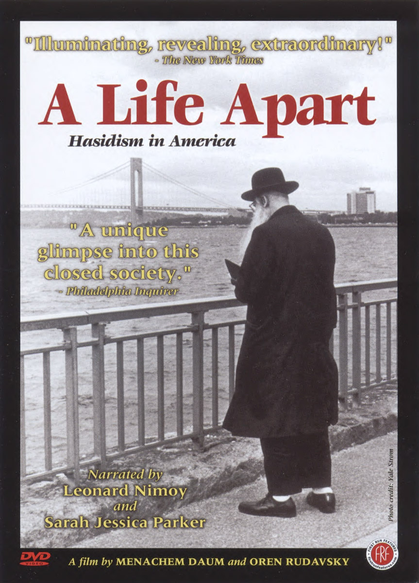 IMAGE 1 Cover for DVD version of A Life Apart: Hasidism in America. Photo by Yale Strom. Poster design Joe Sweet. Courtesy of Menemsha Films.