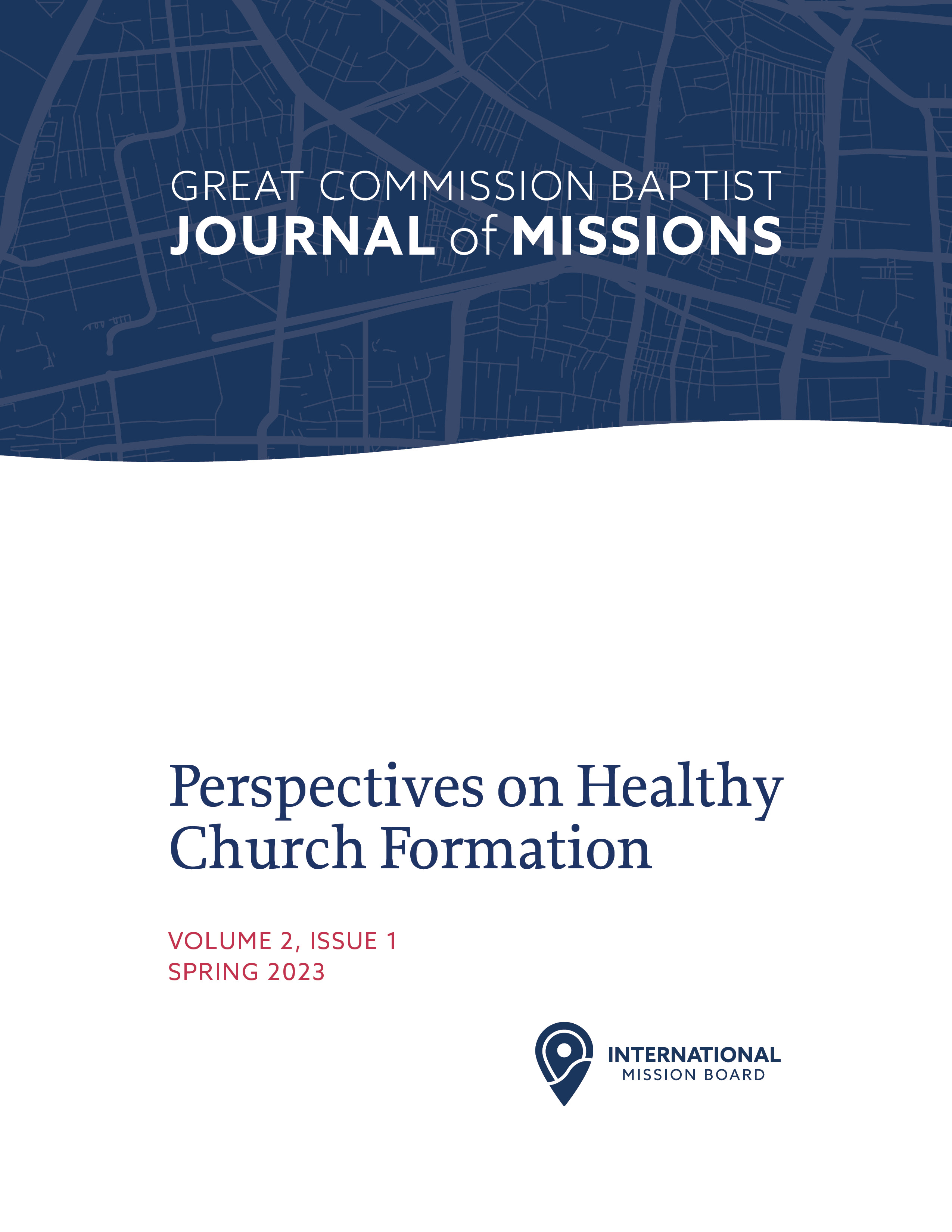 Cover image for volume 2, issue 1 (spring 2023), "Perspectives on Healthy Church Formation"